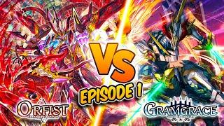 Stand Up Decksets! | Episode 1: Orfist Vs. Gramgrace! | Cardfight!! Vanguard