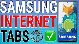 How To Close All Tabs On Samsung Internet