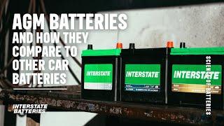 AGM Batteries and How They Compare to Other Car Batteries | Interstate Batteries