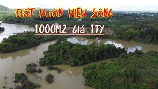 Bán đất vườn Giáp sông 1000m2 giá 1 tỷ ở định quán Đồng nai có đảo hoang đẹp.