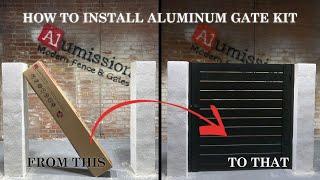 HOW TO INSTALL ALUMINUM GATE KIT BY ALUMISSION