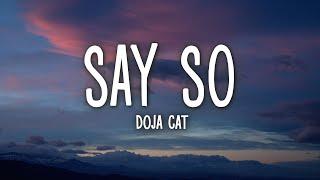 Doja Cat - Say So (Lyrics)