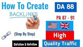 Create High Quality Dofollow Backlinks 2020 | Dofollow Backlinks with US UK Traffic | Backlinks |