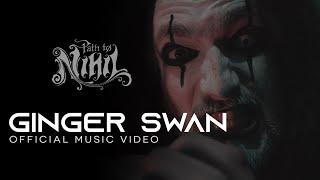 Path to Nihil - Ginger Swan (Official Video)