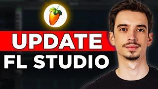 How To Update FL Studio 21 (2024) - Full Guide!
