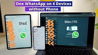 WhatsApp Multi Device | Same WhatsApp on iPhone, iPad & Mac