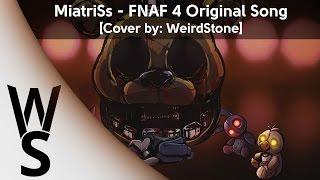 WeirdStone - Five Nights At Freddy's 4 Song [RusCover]