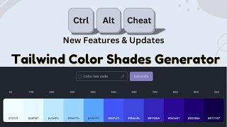 Ctrl+Alt+Cheat: Tailwind Shade Generator, Linux Cheat Sheets & More! 