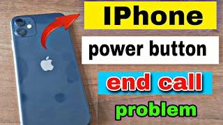 how to turn off power button ends call in iphone / power button end call problem in iphone