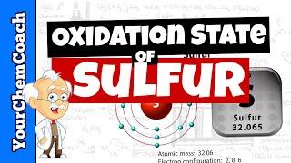 How to Find the Oxidation of Sulfur in a Compound