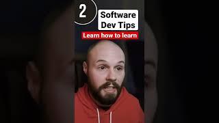 Software Dev Tips - Learn How To Learn #shorts