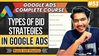 Google Ads Bidding Strategies | Types Of Bid Strategies In Google Ads