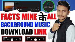 Facts Mine Background Music || Facts Mine Background Music Download Link || Background Music || Fact