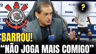 TEVE QUE C0RTAR! RAMÓN CHAMOU JOGADOR DE SEM SANGUE APÓS DERROTA ONTEM! NOTÍCIAS DO CORINTHIANS