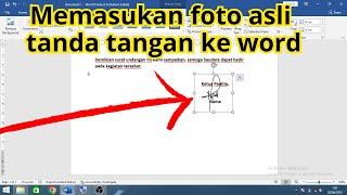 Mudah!!! Cara memasukkan foto tanda tangan di word