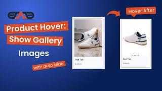 Product Hover: Show Gallery Images with Auto Slider in WordPress Elementor | 2024 Tutorial