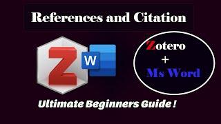 How to use Zotero for Citation and References with Ms Word (Complete beginners Guide)