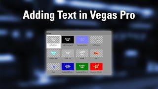 Adding Text Overlays in Vegas Pro