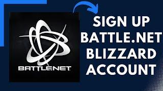 How to Create a Blizzard Account in 2022 || Sign Up Battle.net