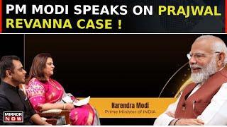 PM Modi Exclusive: How Women Of Prajwal Revanna Obscene Video Case Get Justice? | Lok Sabha Polls