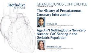 The History of Percutaneous Coronary Intervention and Age Ain't Nothing But a Non-Zero Number: