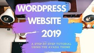 How To Make a Wordpress Website 2019 - Avada Theme For Beginners