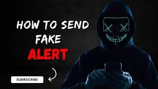 How Scammers Send Fake Alert: Exposing the Secrets of Fake Alerts