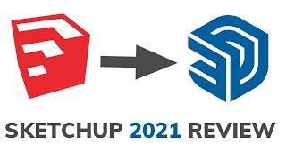 SketchUp 2021 Review