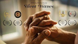 Silent Waves. (Award winning short film)