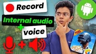 How To Record Pubg Mobile On Android With Internal Audio ( 2020 NEW Method !!!!!  )