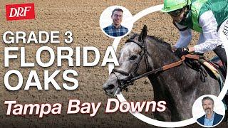 G3 Florida Oaks Preview | March 8, 2025