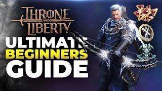 Throne and Liberty Ultimate Beginners Guide! (EVERYTHING YOU NEED TO KNOW)