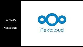 FreeNAS - Nextcloud