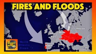 Fires and Floods: Extreme Weather Strikes Europe | Weekly Forecast and Review