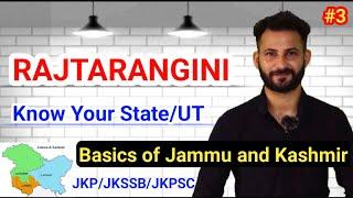 RAJTARANGINI -  Basics of J&k || JKP/JKSSB/JKPSC Exams - Day 3  Know your State/UT  #jkp #jkssb