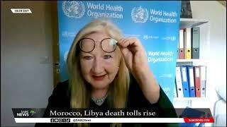 DISASTERS | Morocco, Libya death tolls rise