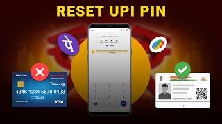 RESET OR CHANGE UPI PIN WITHOUT ATM CARD