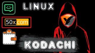 kodachi 6.2 OS | install | linux | virtualbox | vpn | tor | 50x.com | monero wallet | bettergram