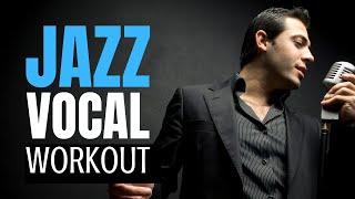 Jazz Vocal Exercises For Guys