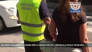 AAA NONNI VIGILE CERCASI. IL COMUNE APRE LE CANDIDATURE PER IL SERVIZIO ALLE SCUOLE | 26/09/2024