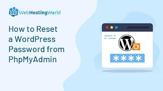 How to reset a WordPress password from phpMyAdmin