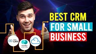 Best CRM For Small Business (Zoho vs Monday Sales vs Agile)