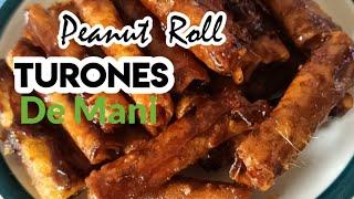 PEANUT ROLL | EXTRA CRISPY TURONES DE MANI RECIPE | Miracle Vlogs