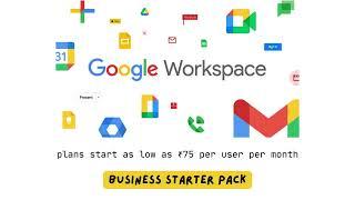 Google WorkSpace Pricing - G-Suite @  Best Rate 75/Rs Per User Per Month Business Starter Pack