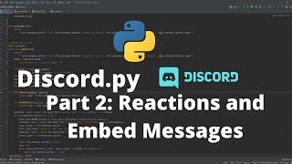 Discord.py Game Bot Tutorial #2 | Reactions & Embed Messages (2020)