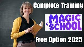 Magic School Tutorial For Teachers | 2025 Best Tools Focus