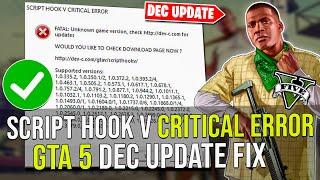 GTA 5 Script Hook V Critical Error Fix  | GTA 5 Script Hook V Error Fix | GTA V Dec Update