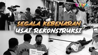 Terungkap 6 Fakta Baru Setelah Rekonstruksi Pembunuhan Brigadir J