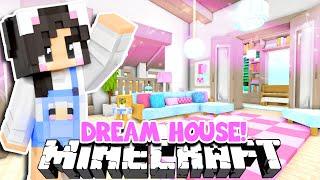 Building My DREAM HOUSE In Minecraft!