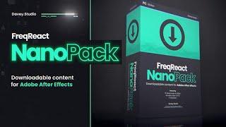 Introducing The Nano Pack for After Effects